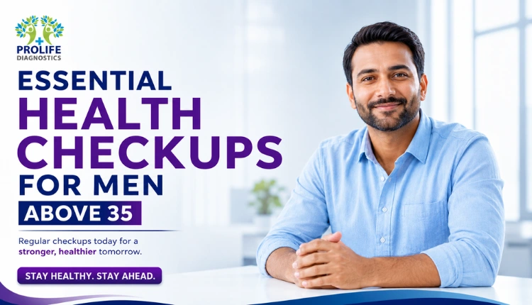 Annual Health Screenings Every Man Above 35 Should Prioritize
