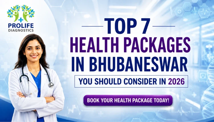 Best Health Packages for Better Wellness Bhubaneswar