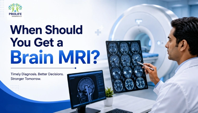 Understanding When a Brain MRI Scan Is Needed